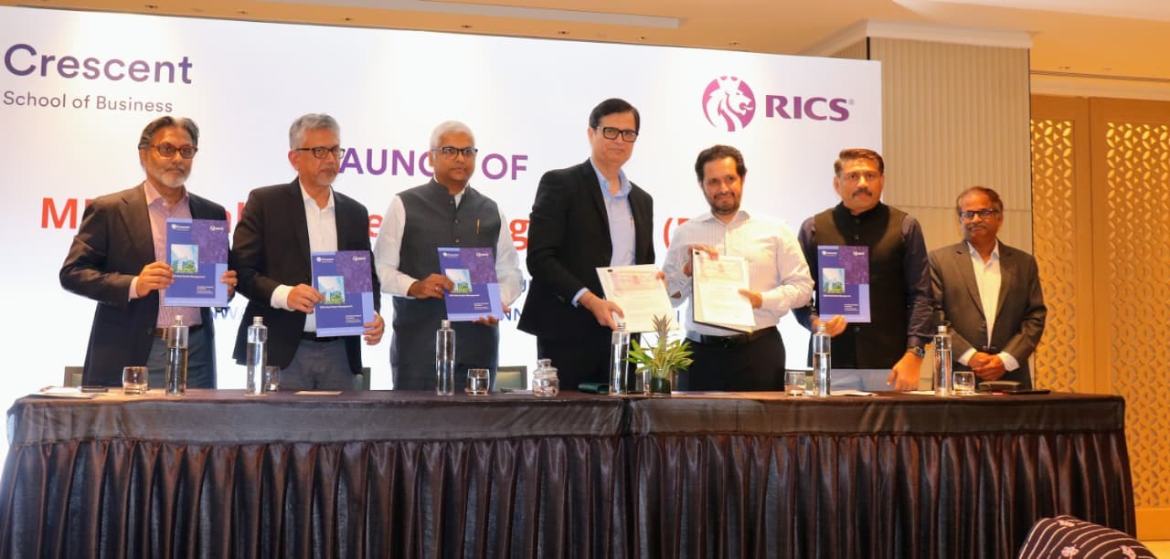 கிரசென்ட் ஸ்கூல் ஆஃப் பிசினஸ் மற்றும் RICS இணைந்து, இந்தியாவின் மிகவும் சிறப்பு வாய்ந்த ரியல் எஸ்டேட் மேலாண்மை MBA படிப்பைத் தொடங்குகிறது!